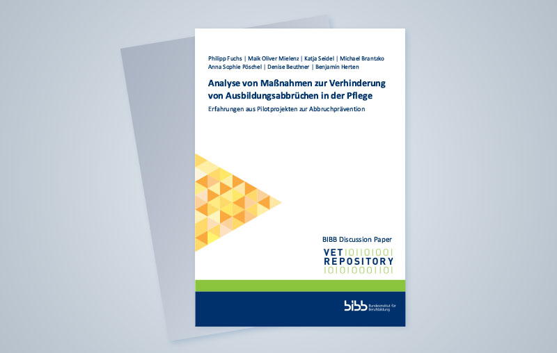 Philipp Fuchs | Maik Oliver Mielenz | Katja Seidel | Michael Brantzko Anna Sophie Pöschel | Denise Beuthner | Benjamin Herten BIBB Discussion Paper Analyse von Maßnahmen zur Verhinderung von Ausbildungsabbrüchen in der Pflege Erfahrungen aus Pilotprojekten zur Abbruchprävention